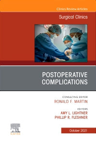 Postoperative Complications, An Issue of Surgical Clinics (Hardback) 9780323813617