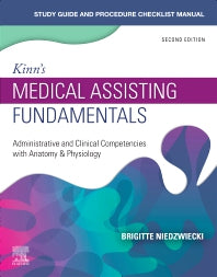 Study Guide for Kinn's Medical Assisting Fundamentals; Administrative and Clinical Competencies with Anatomy & Physiology (Paperback / softback) 9780323824552