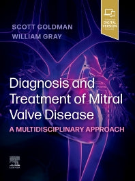 Diagnosis and Treatment of Mitral Valve Disease; A Multidisciplinary Approach (Hardback) 9780323824781