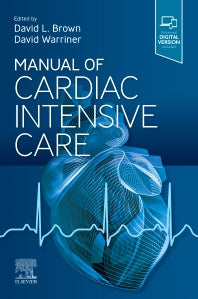 Manual of Cardiac Intensive Care (Paperback) 9780323825528