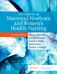 Foundations of Maternal-Newborn and Women's Health Nursing (Paperback / softback) 9780323827386