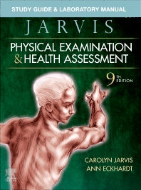 Study Guide & Laboratory Manual for Physical Examination & Health Assessment (Paperback / softback) 9780323827805