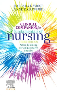 Clinical Companion for Fundamentals of Nursing; Active Learning for Collaborative Practice (Paperback / softback) 9780323828185