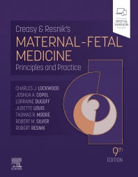 Creasy and Resnik's Maternal-Fetal Medicine; Principles and Practice (Hardback) 9780323828499