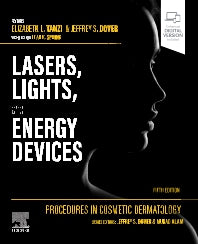 Procedures in Cosmetic Dermatology: Lasers, Lights, and Energy Devices (Hardback) 9780323829052