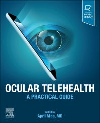 Ocular Telehealth; A Practical Guide (Paperback / softback) 9780323832045