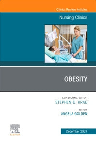 Obesity, An Issue of Nursing Clinics (Hardback) 9780323835220