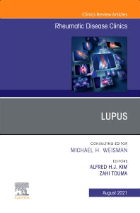 Lupus, An Issue of Rheumatic Disease Clinics of North America (Hardback) 9780323835565