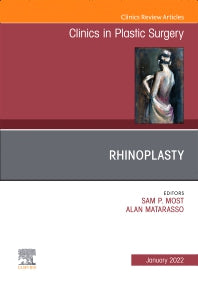 Rhinoplasty, An Issue of Clinics in Plastic Surgery (Hardback) 9780323835886