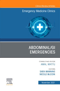 Abdominal/GI Emergencies, An Issue of Emergency Medicine Clinics of North America (Hardback) 9780323835909