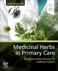 Medicinal Herbs in Primary Care; An Evidence-Guided Reference for Healthcare Providers (Paperback / softback) 9780323846769