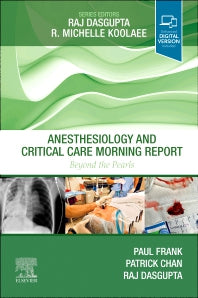 Anesthesiology and Critical Care Morning Report; Beyond the Pearls (Paperback / softback) 9780323847766