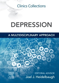 Depression: A Multidisciplinary Approach; Clinics Collections (Paperback / softback) 9780323848626