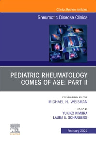 Pediatric Rheumatology Comes of Age: Part II, An Issue of Rheumatic Disease Clinics of North America (Hardback) 9780323848800