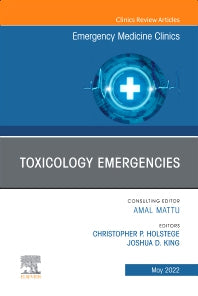 Toxicology Emergencies, An Issue of Emergency Medicine Clinics of North America (Hardback) 9780323848862