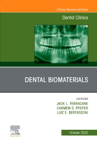 Dental Biomaterials, An Issue of Dental Clinics of North America (Hardback) 9780323848961