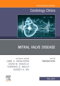 Mitral Valve Disease, An Issue of Cardiology Clinics (Hardback) 9780323849180