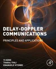 Delay-Doppler Communications; Principles and Applications (Paperback / softback) 9780323850285