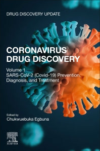 Coronavirus Drug Discovery; Volume 1: SARS-CoV-2 (COVID-19) Prevention, Diagnosis, and Treatment (Paperback / softback) 9780323851565