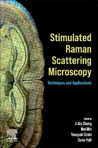 Stimulated Raman Scattering Microscopy; Techniques and Applications (Paperback / softback) 9780323851589