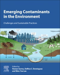 Emerging Contaminants in the Environment; Challenges and Sustainable Practices (Paperback / softback) 9780323851602