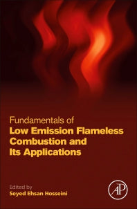 Fundamentals of Low Emission Flameless Combustion and Its Applications (Paperback / softback) 9780323852449