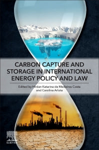 Carbon Capture and Storage in International Energy Policy and Law (Paperback / softback) 9780323852500