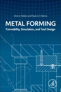 Metal Forming; Formability, Simulation, and Tool Design (Paperback / softback) 9780323852555