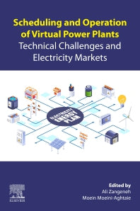 Scheduling and Operation of Virtual Power Plants; Technical Challenges and Electricity Markets (Paperback / softback) 9780323852678