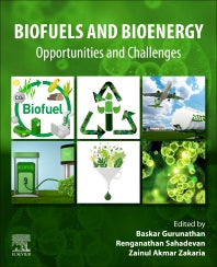 Biofuels and Bioenergy; Opportunities and Challenges (Paperback / softback) 9780323852692