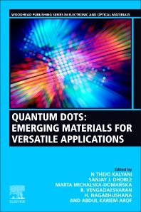 Quantum Dots; Emerging Materials for Versatile Applications (Paperback / softback) 9780323852784