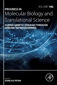 Curing Genetic Diseases through Genome Reprogramming (Hardback) 9780323853019