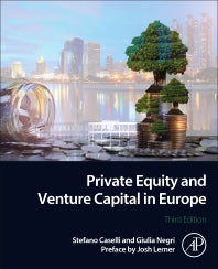 Private Equity and Venture Capital in Europe; Markets, Techniques, and Deals (Paperback / softback) 9780323854016