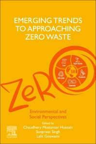 Emerging Trends to Approaching Zero Waste; Environmental and Social Perspectives (Paperback / softback) 9780323854030