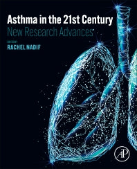 Asthma in the 21st Century; New Research Advances (Paperback / softback) 9780323854191