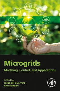 Microgrids; Modeling, Control, and Applications (Paperback / softback) 9780323854634