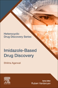 Imidazole-Based Drug Discovery (Paperback / softback) 9780323854795