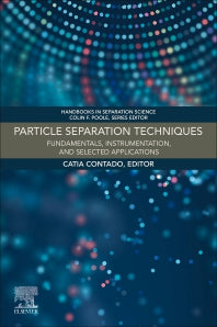 Particle Separation Techniques; Fundamentals, Instrumentation, and Selected Applications (Paperback / softback) 9780323854863