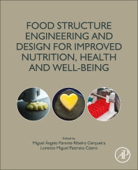 Food Structure Engineering and Design for Improved Nutrition, Health and Well-being (Paperback / softback) 9780323855136