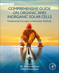 Comprehensive Guide on Organic and Inorganic Solar Cells; Fundamental Concepts to Fabrication Methods (Paperback) 9780323855297