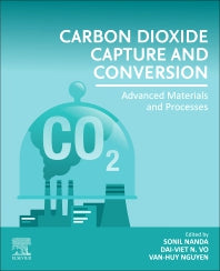 Carbon Dioxide Capture and Conversion; Advanced Materials and Processes (Paperback / softback) 9780323855853