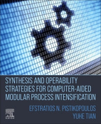 Synthesis and Operability Strategies for Computer-Aided Modular Process Intensification (Paperback) 9780323855877