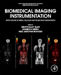 Biomedical Imaging Instrumentation; Applications in Tissue, Cellular and Molecular Diagnostics (Paperback / softback) 9780323856508