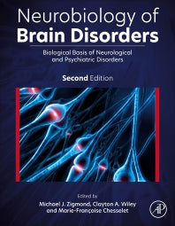 Neurobiology of Brain Disorders; Biological Basis of Neurological and Psychiatric Disorders (Hardback) 9780323856546