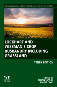 Lockhart and Wiseman’s Crop Husbandry Including Grassland (Paperback / softback) 9780323857024