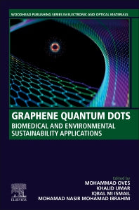 Graphene Quantum Dots; Biomedical and Environmental Sustainability Applications (Paperback / softback) 9780323857215