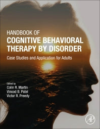 Handbook of Cognitive Behavioral Therapy by Disorder; Case Studies and Application for Adults (Hardback) 9780323857260