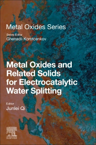 Metal Oxides and Related Solids for Electrocatalytic Water Splitting (Paperback / softback) 9780323857352