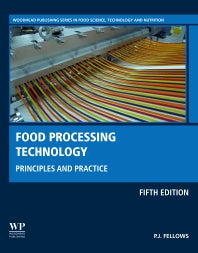 Food Processing Technology; Principles and Practice (Hardback) 9780323857376