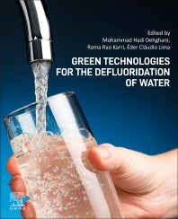 Green Technologies for the Defluoridation of Water (Paperback / softback) 9780323857680